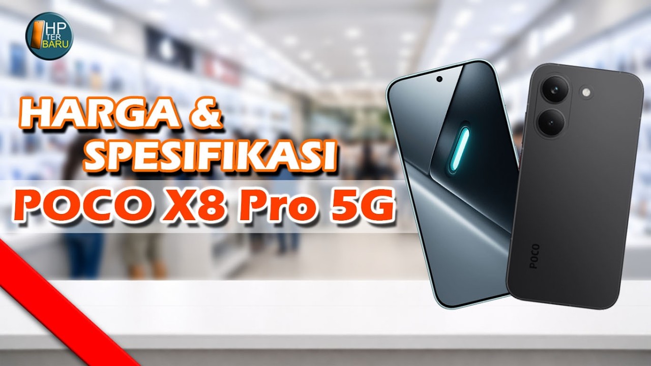 HARGA DAN SPESIFIKASI POCO X8 PRO 5G | SPESIFIKASI POCO X8 PRO 5G
