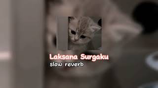 Download lagu Laksana surgaku - Dody Oris (slow reverb) mp3 Download lagu Laksana surgaku - Dody Oris (slow reverb) mp3