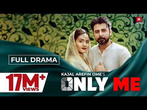 Only Me | Afran Nisho | Tanjin Tisha | Kajal Arefin Ome | Polash | Bangla New Natok 2019 | Dhruba TV