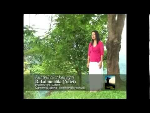 R. Lalhmudiki (Nutei) - Khawih chet kan ngai (Official)