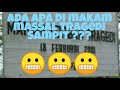Area Makam Massal Tragedi 18 Feb 2001 Sampit Masih Menyisakan Hal Hal Mistis