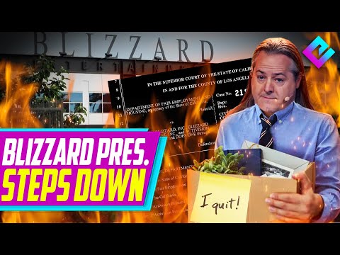 Blizzard President QUITS During Lawsuit
