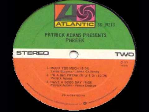 Phreek - I'm Big Freak (Patrick Adams) 1978.wmv