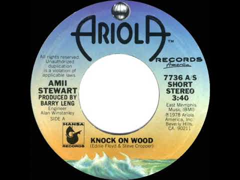 1979 HITS ARCHIVE: Knock On Wood - Amii Stewart (a #1 record--stereo 45 single version)