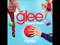 Fighter (Glee Cast) [Full Version] 