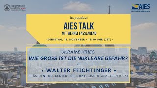AIES Talk: Wie groß ist die nukleare Gefahr?