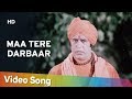 Maa Tere Darbaar HD Bhakti Mein Shakti 1978 Dara Singh Popular Mohd Rafi Hits