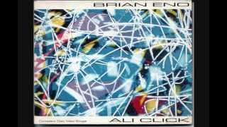 Brian Eno - Ali Click (Beirut Hilton mix) 1992