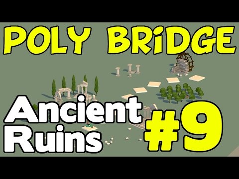 Poly Bridge Walkthrough - Ancient Ruins 9 of 12 (20m Fork Jump)