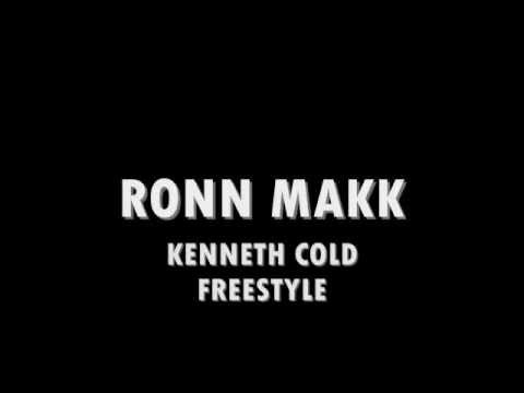 RONN MAKK  -  KENNETH COLD FT ERIKA BADU (FREESTYLE) NEW!!!