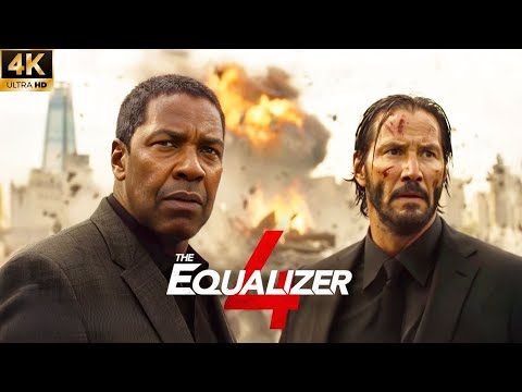 EQUALIZER 4 || Denzel Washington & Keanu Reeves Action Movie 2026 | Full Movie English #movies