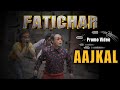 AAJKAL || FEAT LAZY || FATICHAR || OFFICIAL MUSIC VIDEO || DTMP