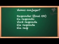Let S Conjugate To Answer Responder In Portuguese