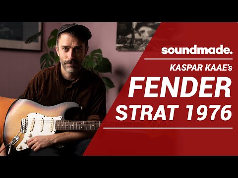 Kaspar Kaae's Fender Stratocaster 1976 #soundmade