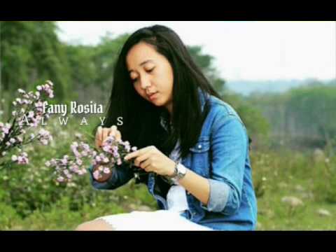 Ardianzahreza - Always (ft Fany Rosita)