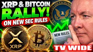 XRP & Bitcoin RALLY as SEC Unleashes New Crypto Rules! Martyn Lucas Investor