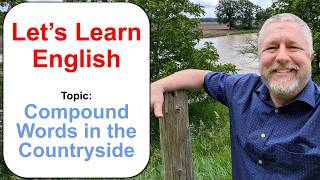 Let's Learn English! Topic: Compound Words in the Countryside! 🌻📬🧥