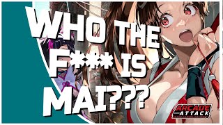 Who the F*** Is Mai? (The Fiery Kunoichi of SNK)