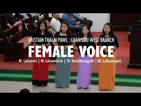 Khawpui mawi - Female Voice | Chanmari West Branch KTP | 22.8.2022