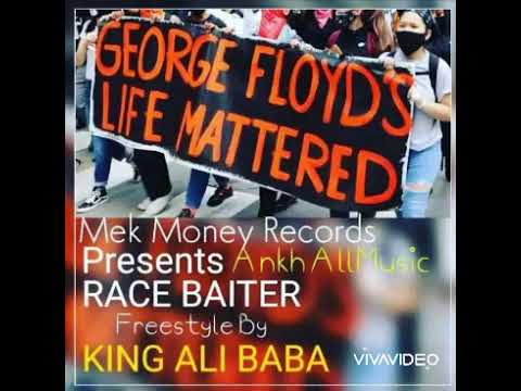 King Ali Baba Race Baiter Freestyle AnkhAllMusic Mek Money Records