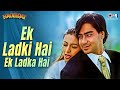 Ek Ladki Hai Ek Ladka Hai Haqeeqat Ajay Devgn Tabu Udit Narayan Alka Yagnik 90s Love Song