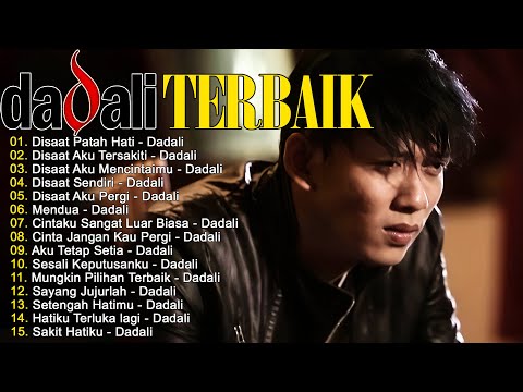 15 Lagu Populer Dadali (Full Album) || Dadali Lagu Paling Galau Yang Lagi Ngehits Saat Ini