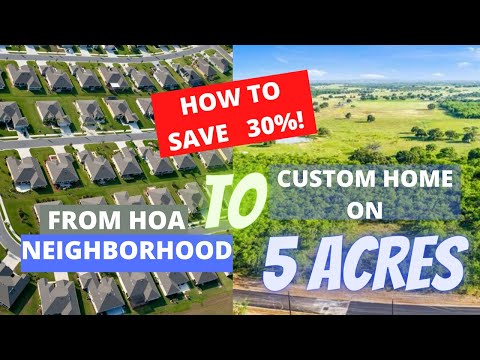 Building a Custom House on 5 Acres for 30% less than retail!