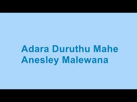 Adara Duruthu Mahe   Anesly Malawana