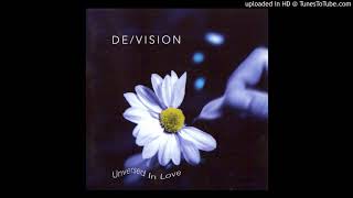 OCT025 - De/Vision - 07 - Love Me Again