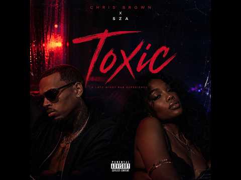 Chris Brown - Toxic ft. SZA (Official Lyrics Video)