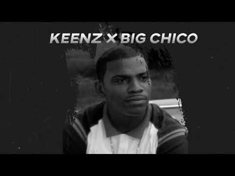 Keenz x Big Chico - Paid In Full