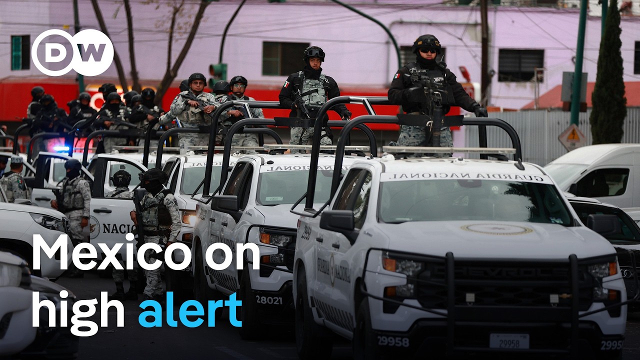El Mencho: Mexico shuts down as wave of violence sweeps country | DW News