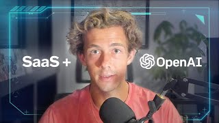How To Build A SaaS Using OpenAI/ChatGPT (Once In A Lifetime Opportunity)