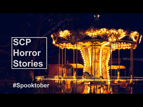 SCP Horror Story | SCP-823 - Carnival of Horrors by DrClef