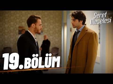 Şeref Meselesi - 19. Bölüm - FULL BÖLÜM