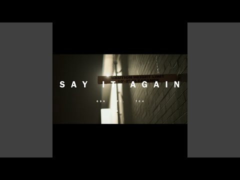 Say It Again (feat. G5K)