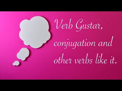 Spanish Lesson #20 Conjugation of Verb Gustar and others like it.