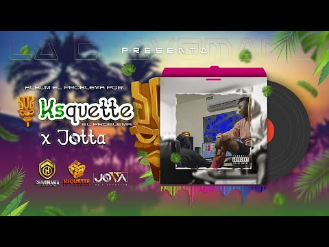 Ksquette El Problema (feat. @JøttathehitMake) - Prendemos Discoteks (Official Visualizer) | El Problema