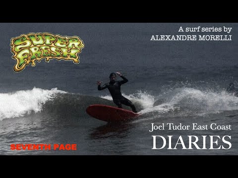 JOEL TUDOR EAST COAST DIARIES part 7