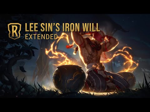 Board Theme: Lee Sin’s Iron Will [Extended] | Legends of Runeterra