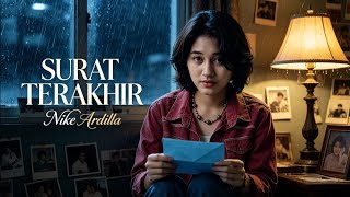 Download lagu Surat Terakhir - Nike Ardilla | Lirik Video HD | Lagu Kenangan Indonesia 90-an mp3