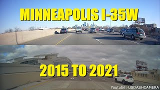 Minneapolis I-35W Construction - 2015 to 2021