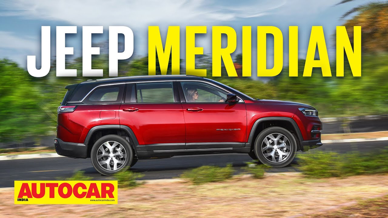 2022 Jeep Meridian review - 7 seat Jeep Compass derivative to rival the Fortuner | Autocar India
