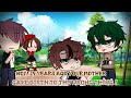 NO 15 Years Ago Your Mother Gave BIRTH TO The Wrong Thing Bnha Mha Meme No Ships