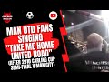 Man Utd Fans Singing 