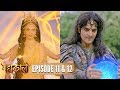 Mahakaali Episode 11 12 Parvati Kills Bhandasur 28 Aug 2017