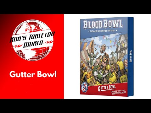 Rob Looks at Gutter Bowl : An Expansion for Blood Bowl Does this Fit Blood Bowl!