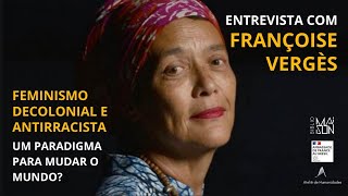 Entrevista Françoise Vergès. Feminismo decolonial e antirracista: um paradigma para mudar o mundo?