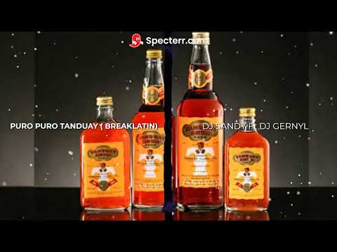PURO PURO TANDUAY ( BreakLatin ) - DJ SANDY - Ft -  DJ GERNYL