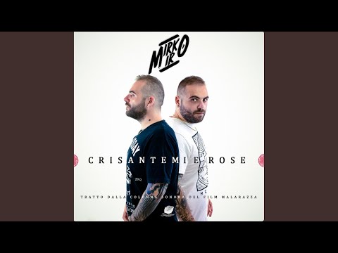 Crisantemi e rose (Original Soundtrack from the movie "Malarazza")